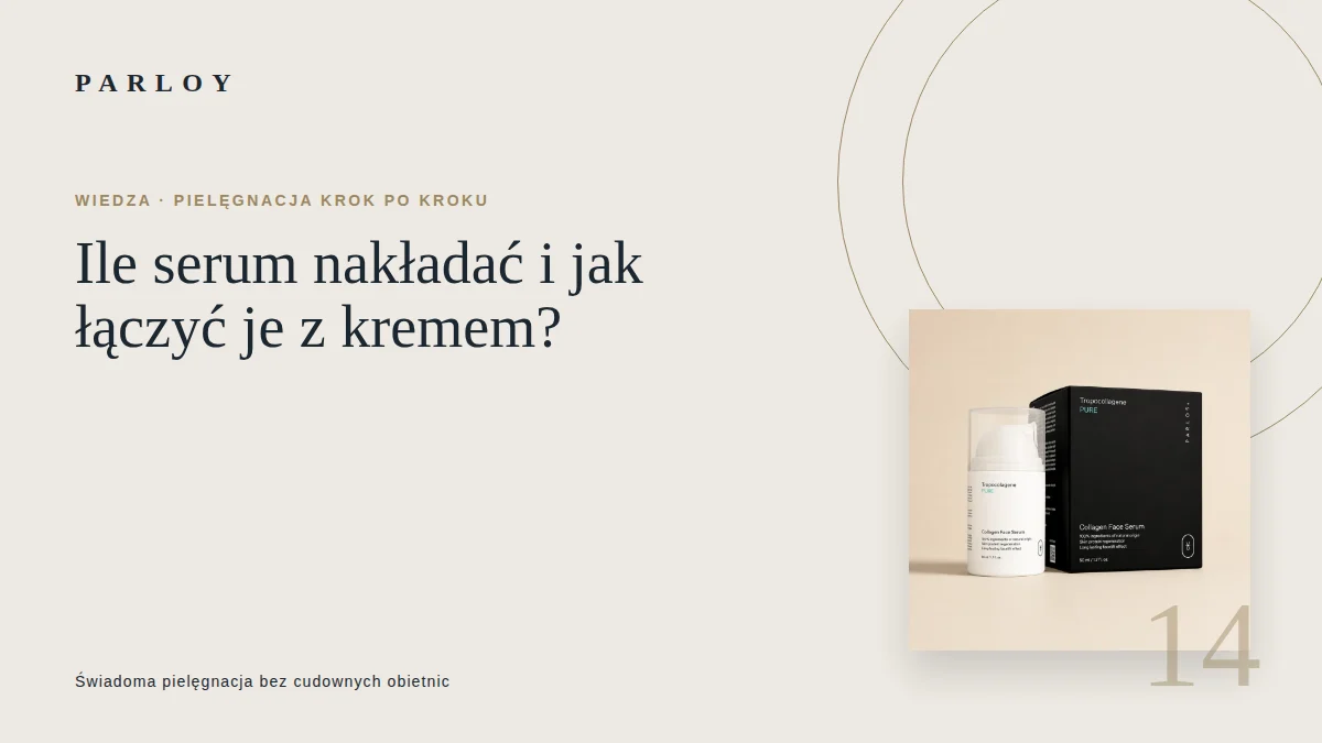 Mała porcja serum na opuszku palca obok kremu i butelki serum Parloy