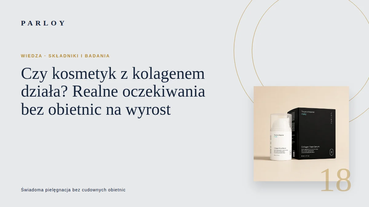 Zadbana, nawilżona skóra oraz kropla kosmetyku z kolagenem — realistyczne oczekiwania